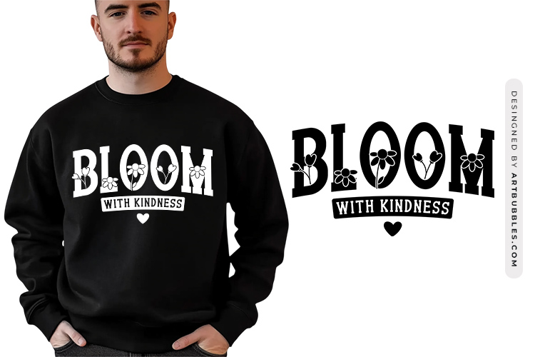 Bloom with Kindness - Wildflower SVG Quote