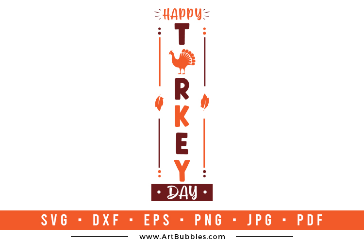 Happy Turkey Day, Thanksgiving Porch Sign SVG