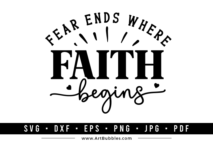 fear ends where faith begins Preview 01.jpg