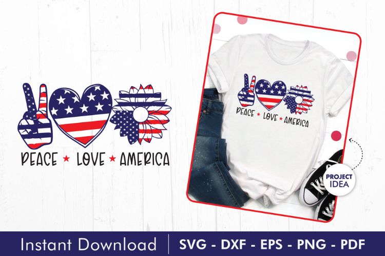 Peace Love America - Cute 4th of July SVG Image.jpg