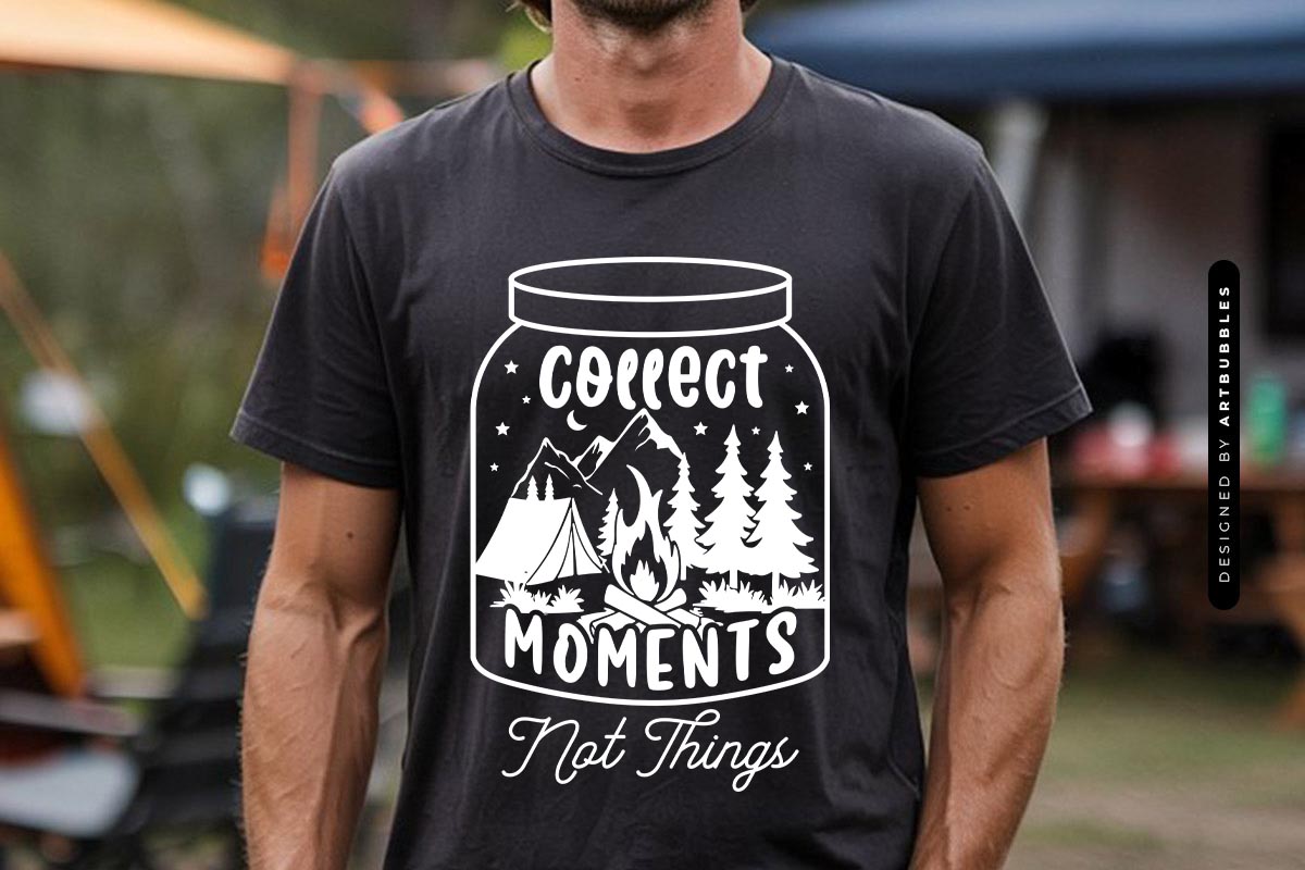 Collect Moments Not Things - Camping SVG PNG Tshirt Mockup Image.jpg