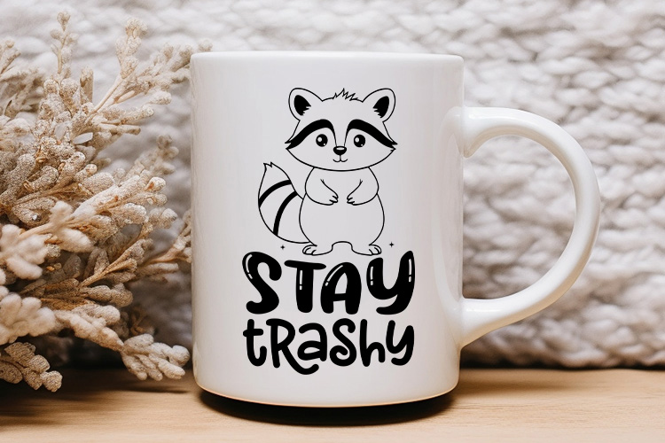 Stay Trashy - Funny Raccoon Quote SVG Mug Mockup Image.jpg