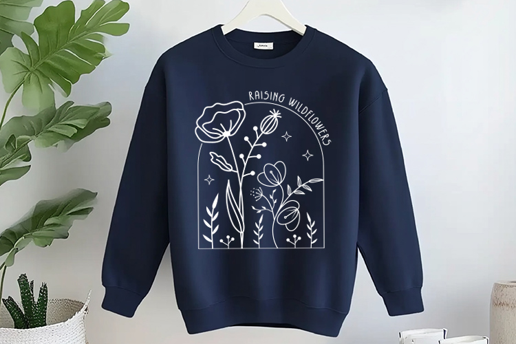 Raising Wildflowers SVG Cut File Sweatshrit Mockup Image.jpg