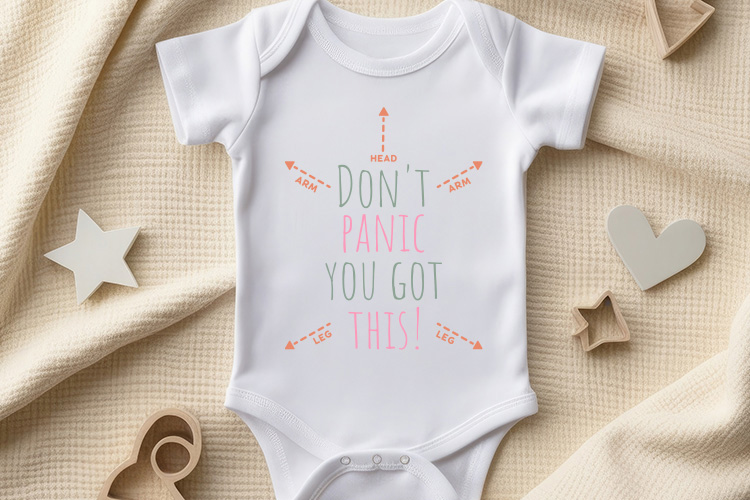 Don't Panic You Got This - Baby Design SVG Toddler Mockup Image.jpg