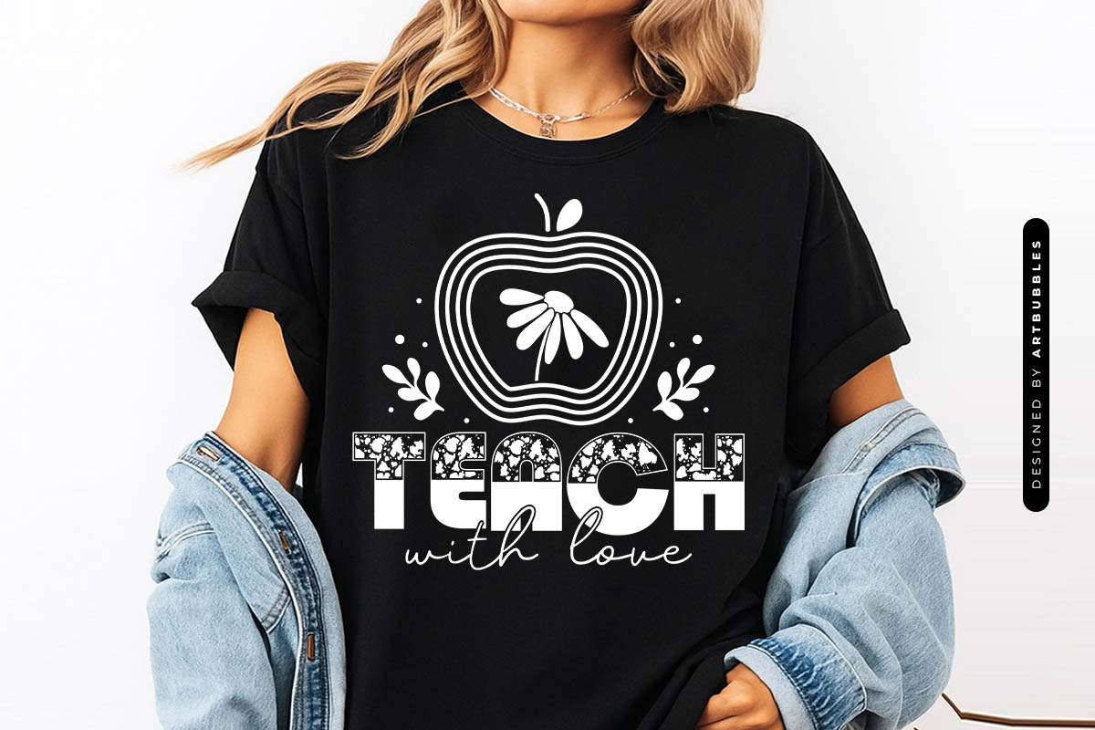 Teach with Love - Floral Teacher SVG Funny Shirt Mockup Image.jpg