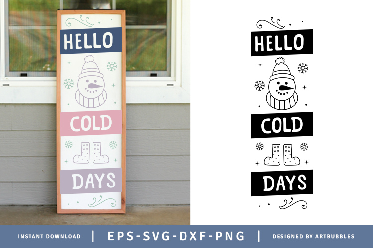 Hello Cold Days - Winter Porch Decor Sign SVG Image.jpg