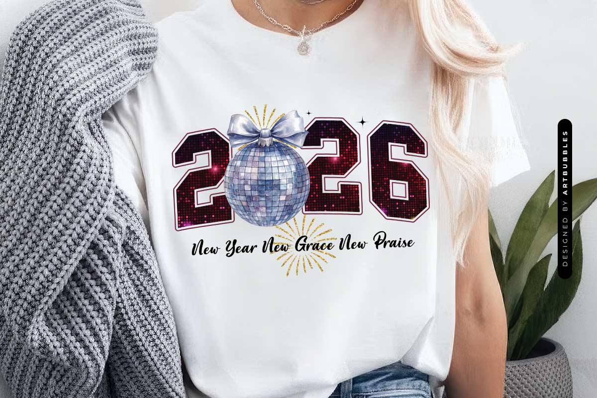 2026 New Year Grace Praise Sublimation PNG