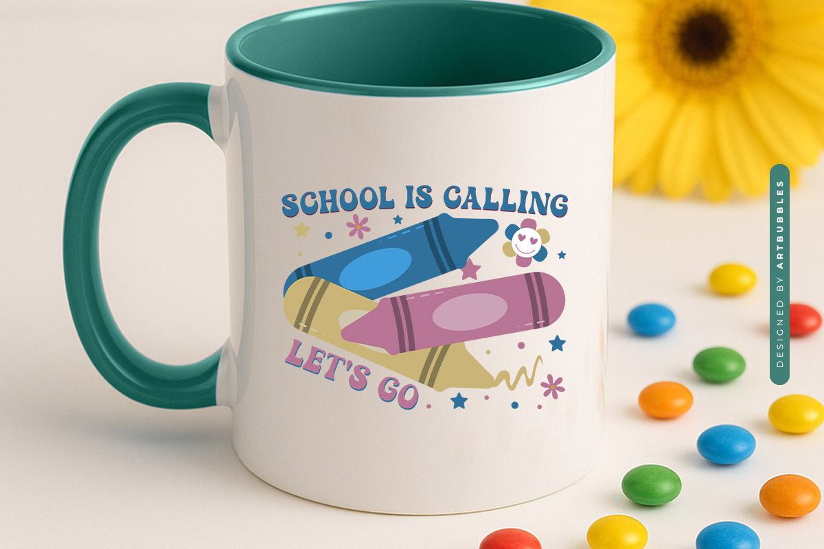 School is Calling Let's Go - Back to School Sublimation Mug Mockup Image.jpg