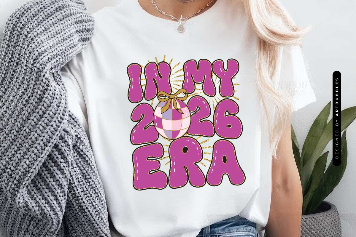 In My 2026 Era - Retro New Year Sublimation