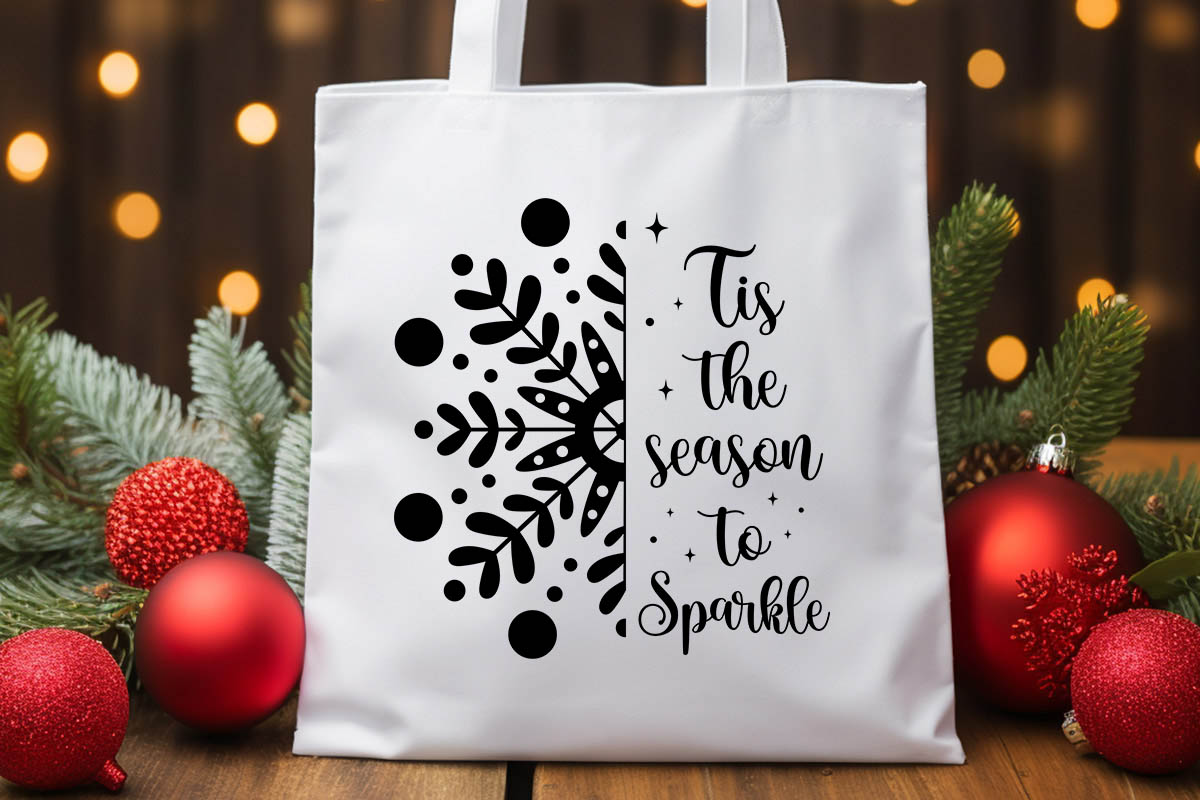 Tis the season to Sparkle - Snowflake Christmas SVG Tote bag Mockup Image.jpg