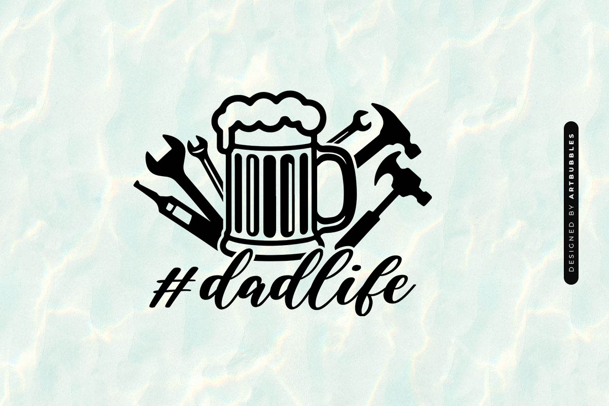 Dad Life - Father's Day SVG Cut File Image.jpg