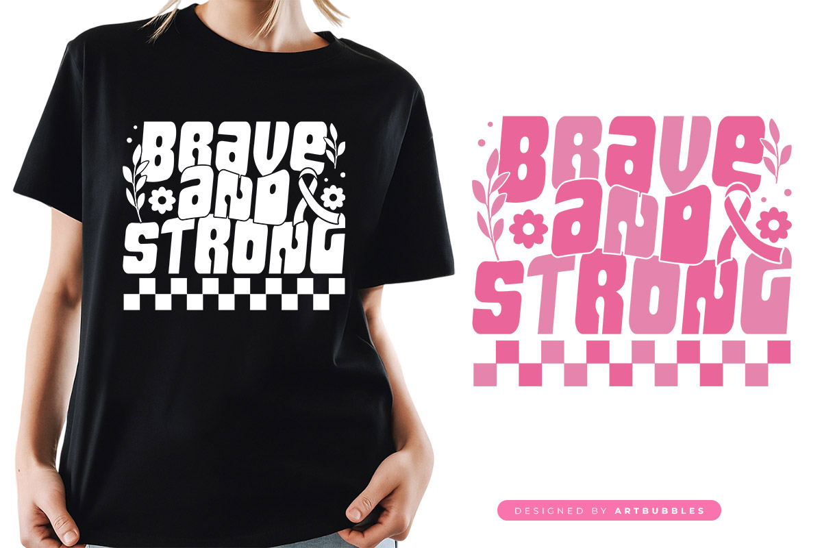 Brave and Strong - Breast Cancer Retro SVG