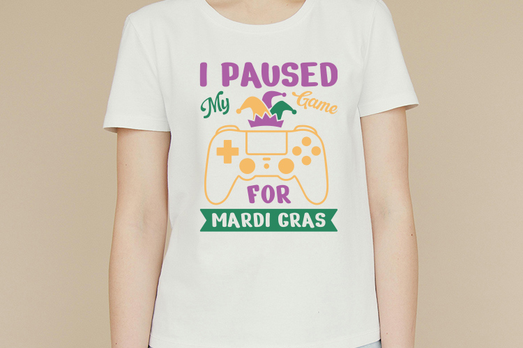 I Paused My Game for Mardi Gras SVG Shirt Mockup Image.jpg