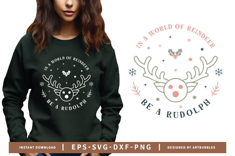 In a World of Reindeer Be a Rudolph - Boho Christmas SVG Image.jpg