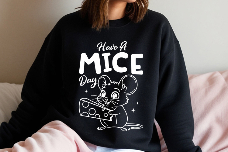 Have a Mice Day - Funny Animal SVG Cut File Sweatshirt Mockup Image.jpg