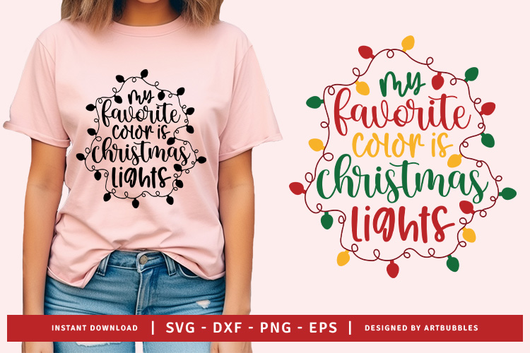 My Favorite Color is Christmas Lights SVG Free ArtBubbles