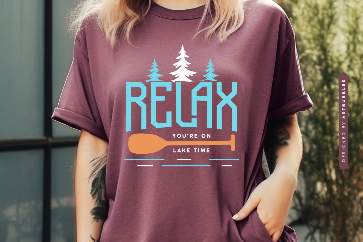 Relax You're on Lake Time SVG File Shirt Mockup Image.jpg