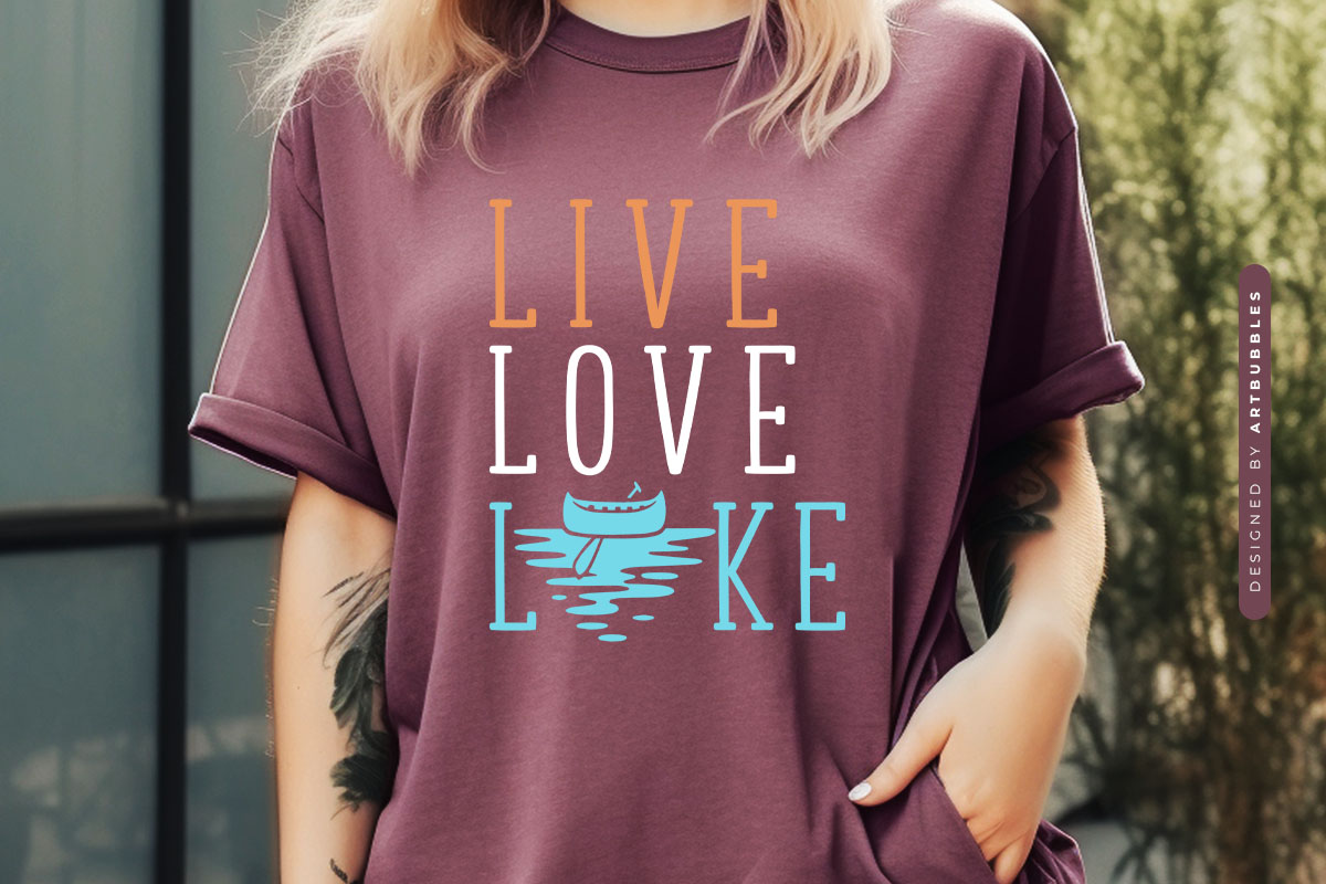 Live Love Lake SVG Cut File