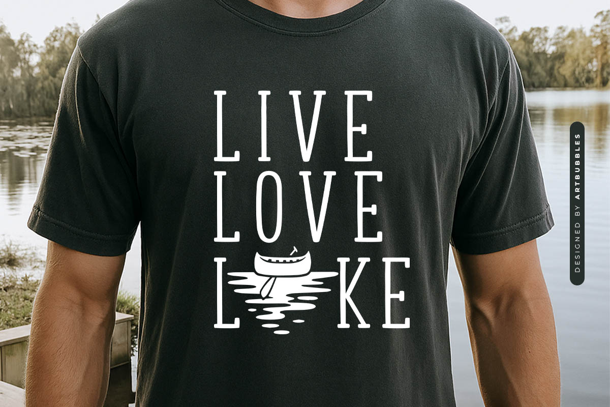 Live Love Lake SVG Cut File Tshirt Mockup Image.jpg