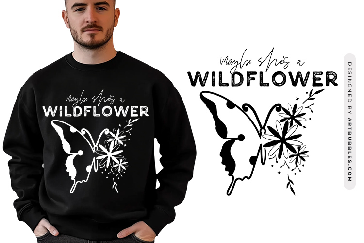 Maybe She's A Wildflower SVG, DXF, PNG, EPS Cut File