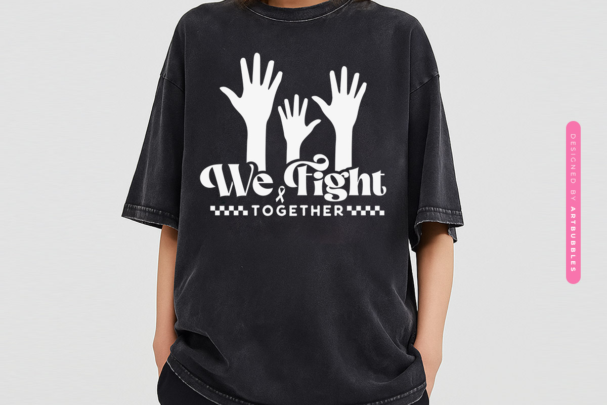 We Fight Together - Retro Breast Cancer Awareness SVG T-shirt Mockup Image.jpg