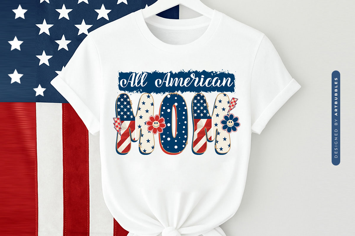 All American Mom - Fourth of July Sublimation Shirt Mockup Image.jpg