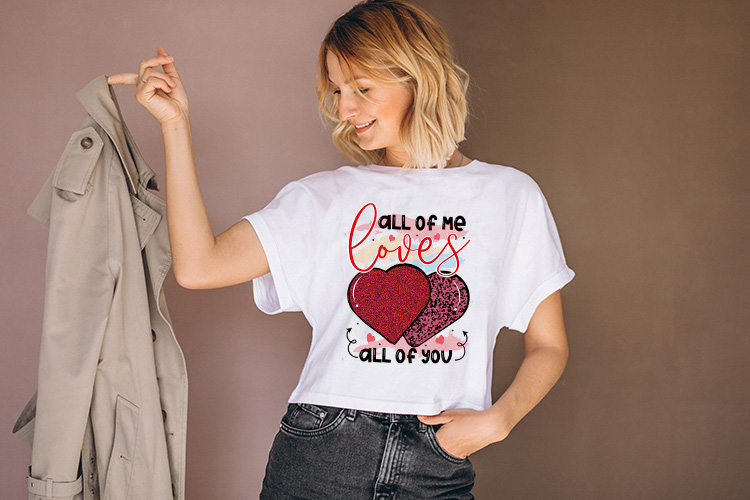 All of Me Loves All of You, Valentine Sublimation Preview 03.jpg