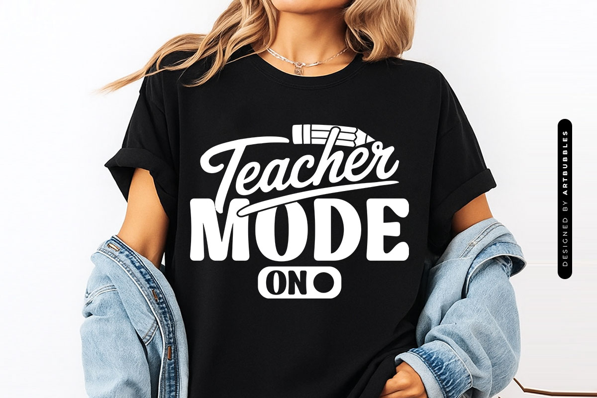 Teacher Mode On Flower SVG Shirt Mockup Image.jpg