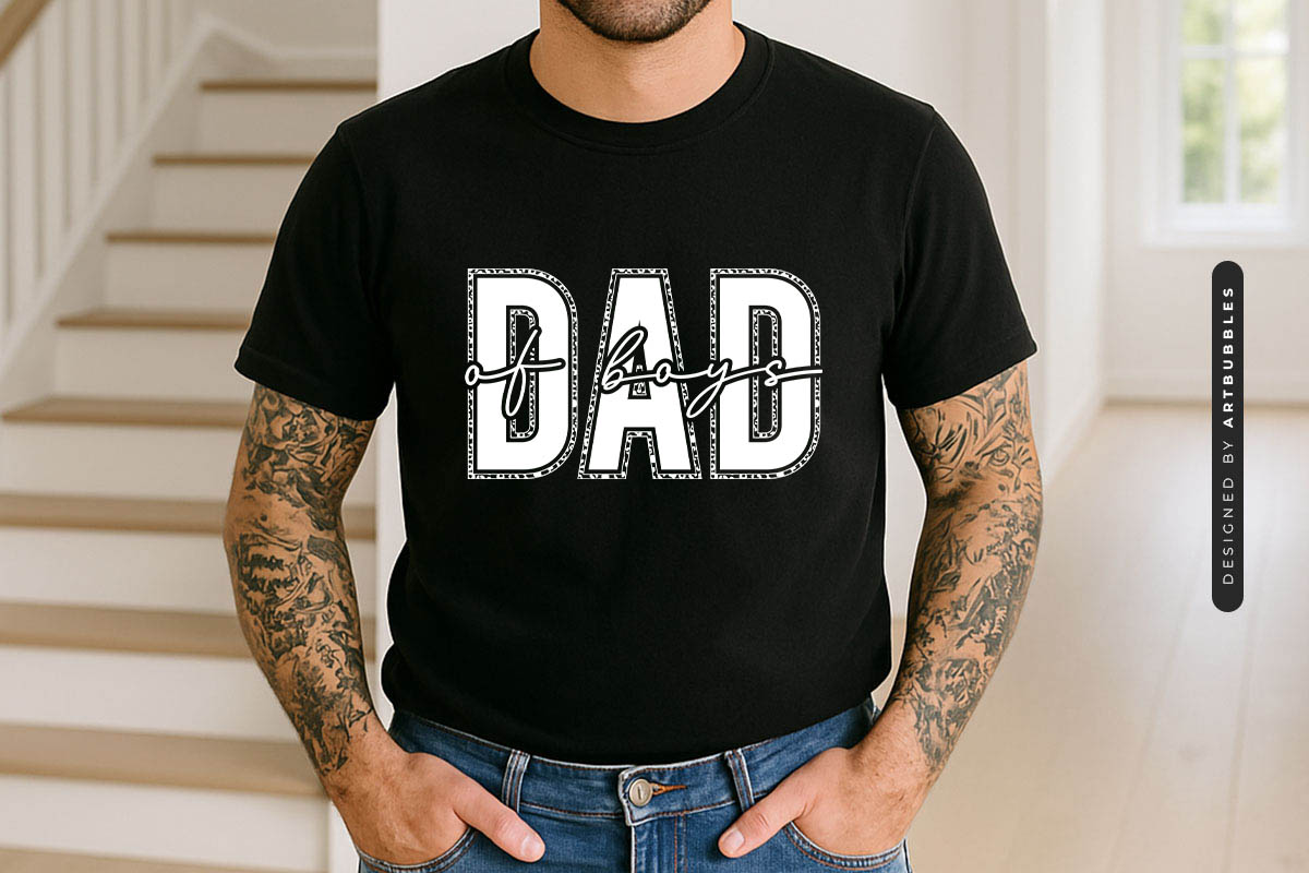 Dad of Boys - Quirky Father's Day SVG Tshirt Mockup Image.jpg