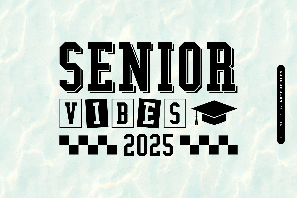 Senior Vibes 2025 - Graduation SVG Design Image.jpg
