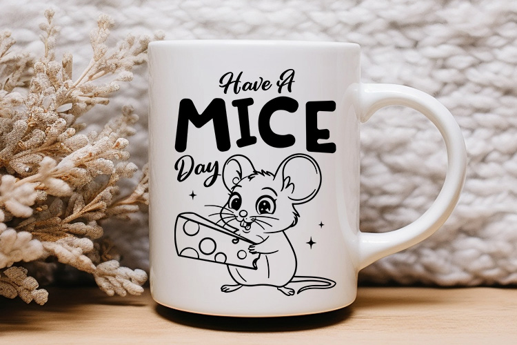 Have a Mice Day - Funny Animal SVG Cut File Mug Mockup Image.jpg