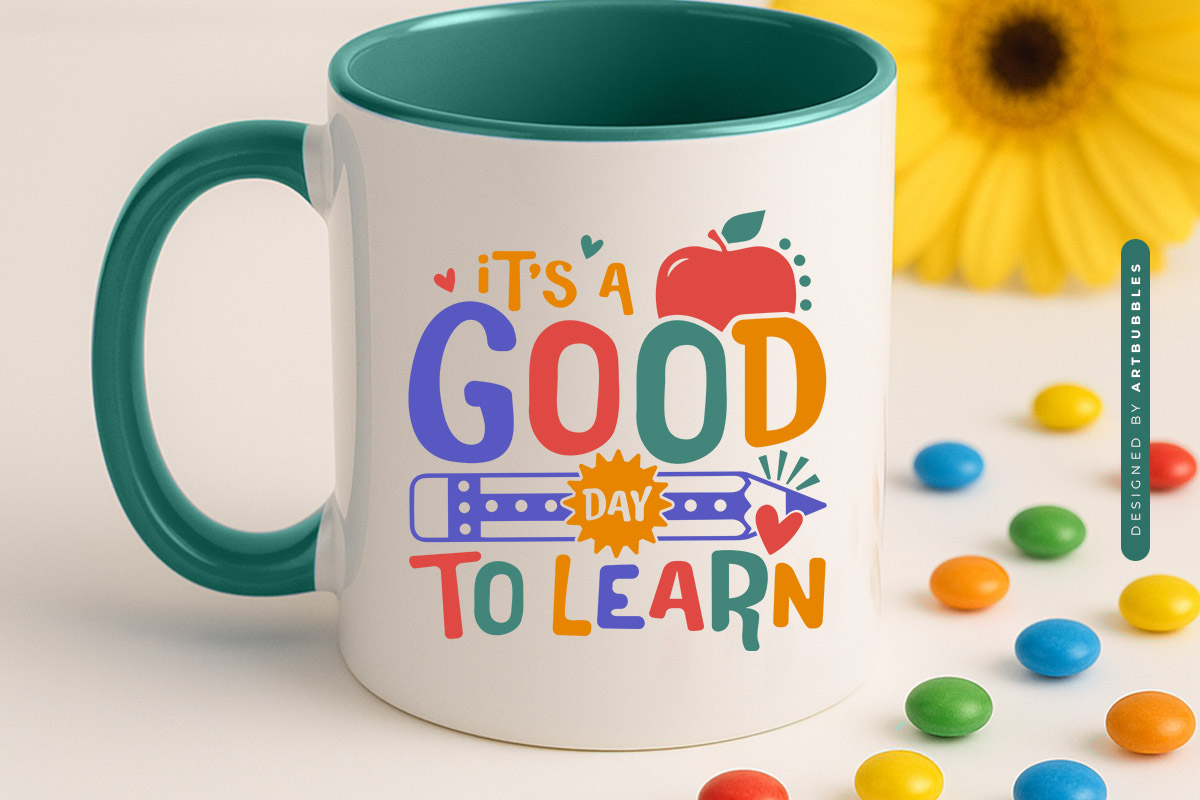 It's a Good Day to Learn - Back to School SVG Mug Mockup Image.jpg