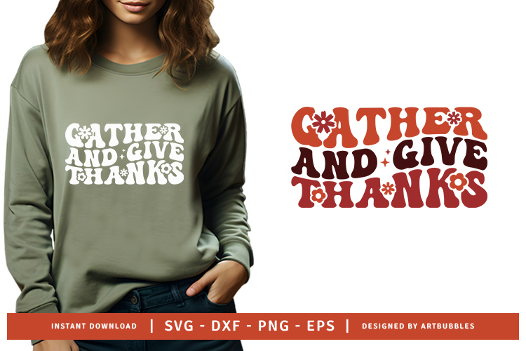 Gather and Give Thanks - Free Thanksgiving Svg File Sweatshirt Mockup Image.jpg