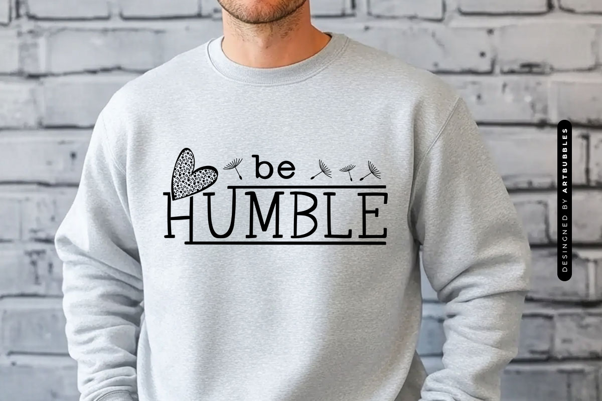 Be Humble - Dandelion SVG File