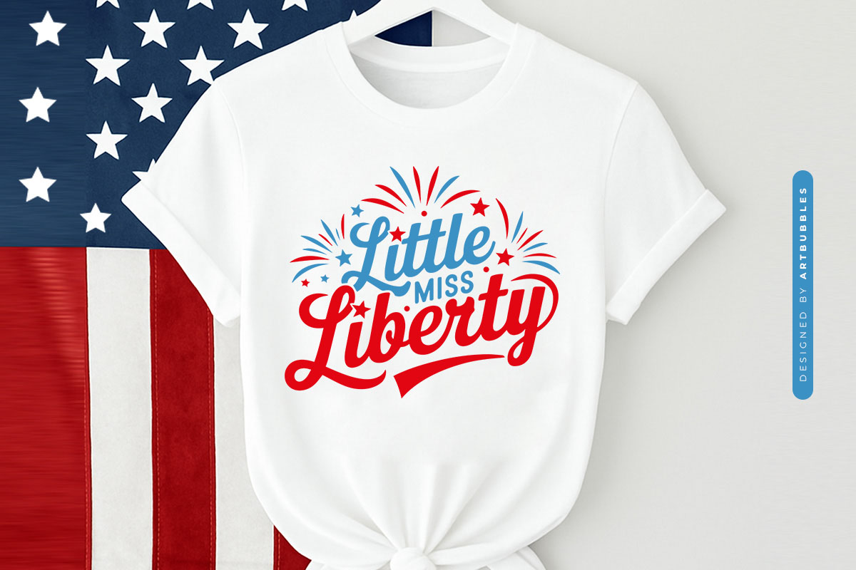 Little Miss Liberty - 4th of July SVG for Kids Shirt Mockup Image.jpg