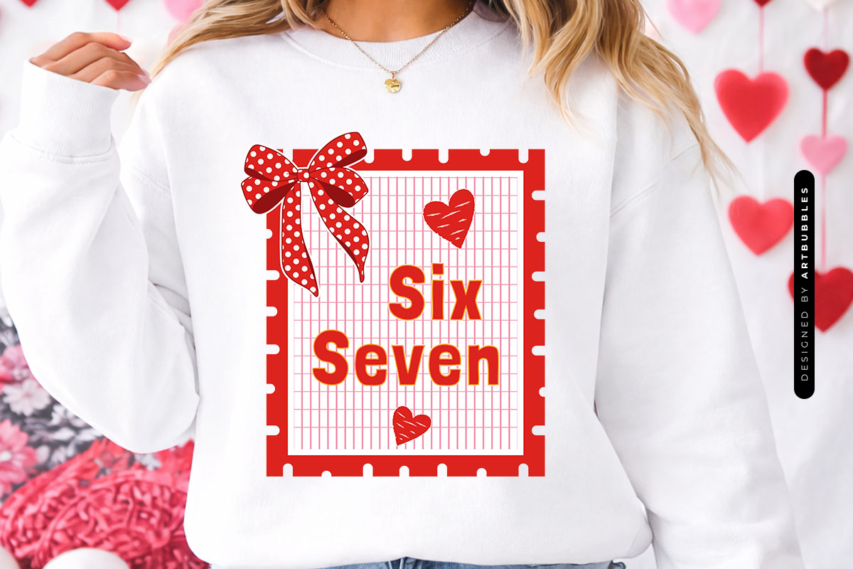 Coquette Six Seven Stamp Valentine Sublimation