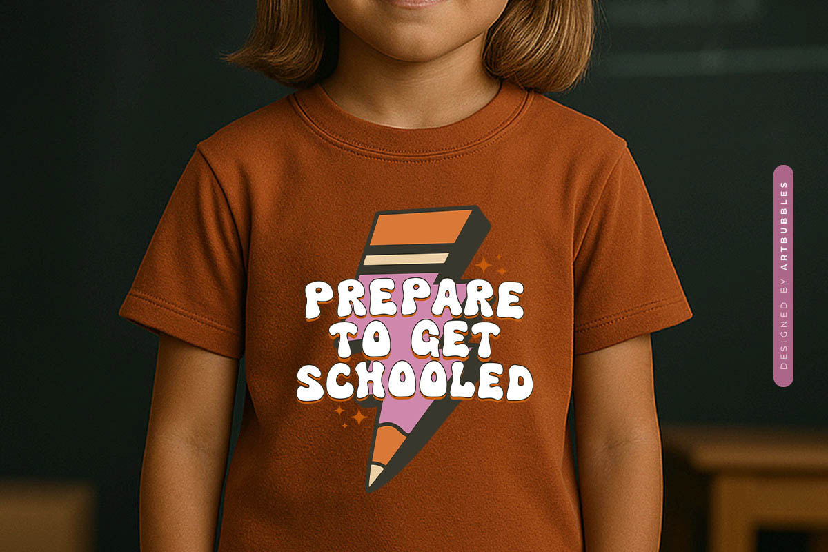 Prepare To Get Schooled - Retro Back to School Sublimation T-shirt Mockup Image.jpg