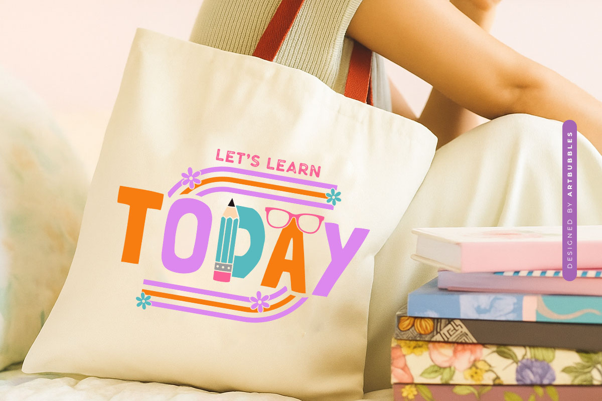 Let's Learn Today - Floral Teacher Quote SVG Tote Bag Mockup Image.jpg