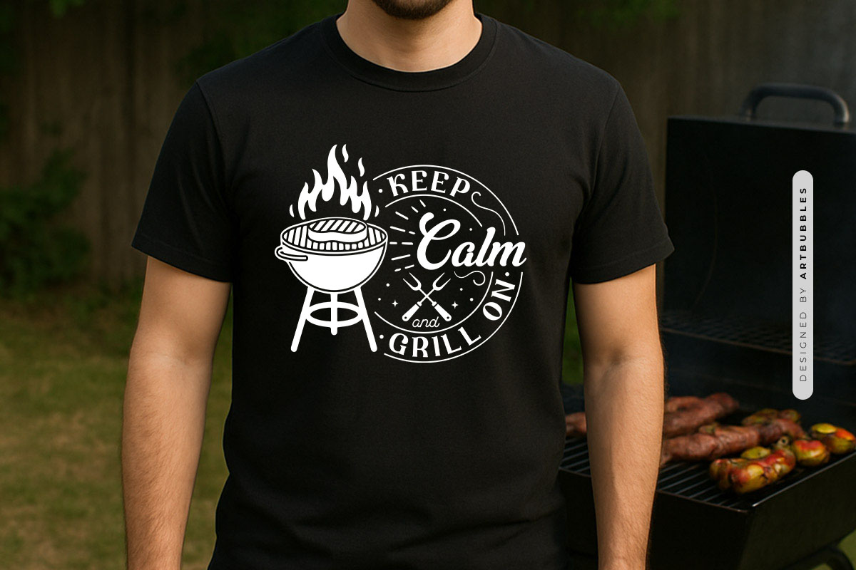 Keep Calm and Grill On SVG Vector Tshirt Mockup Image.jpg