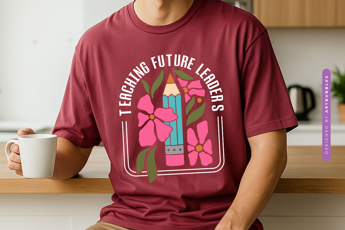 Teaching Future Leaders - Floral Teacher Vinyl SVG T-shirt Mockup Image.jpg