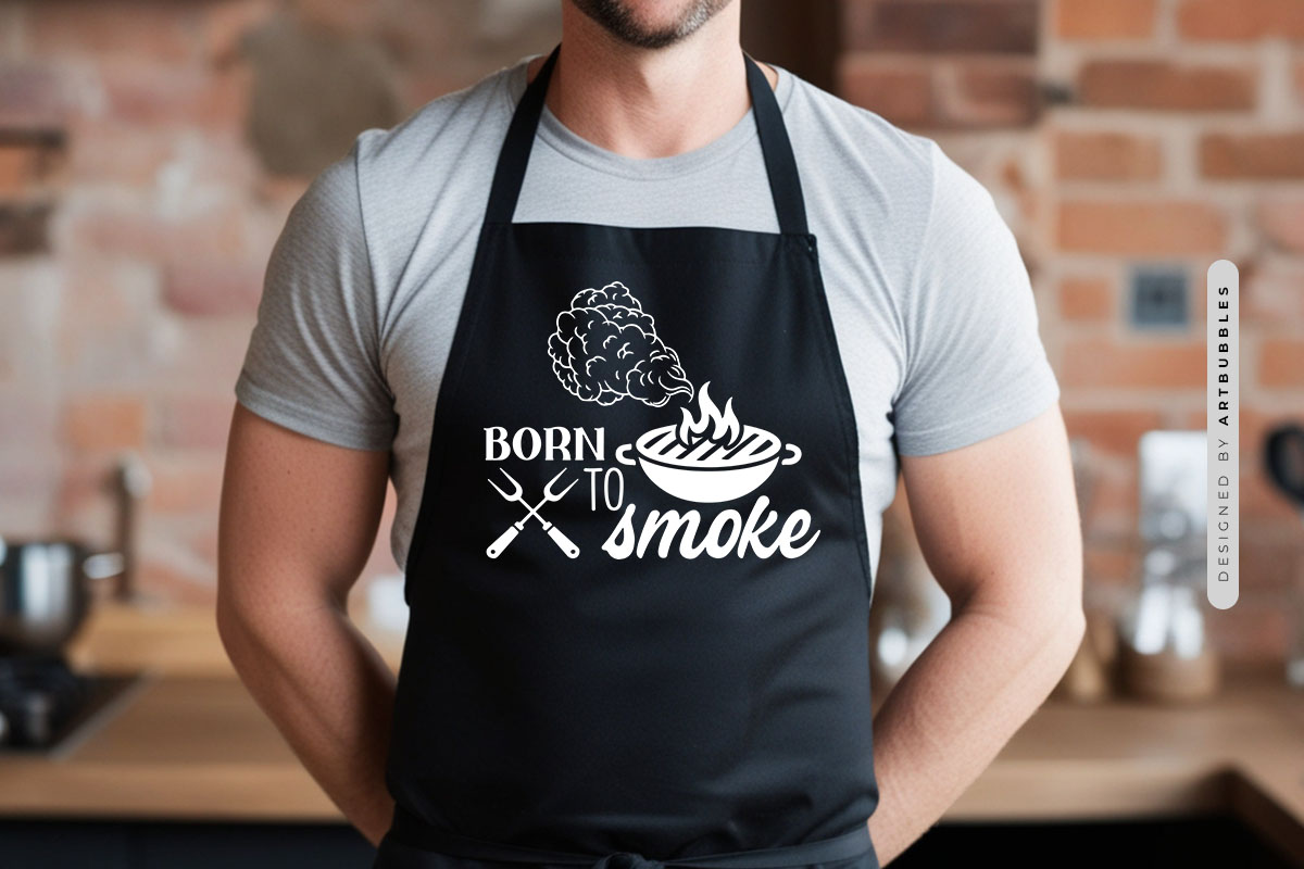 Born to Smoke - Funny Grilling SVG Apron Mockup Image.jpg