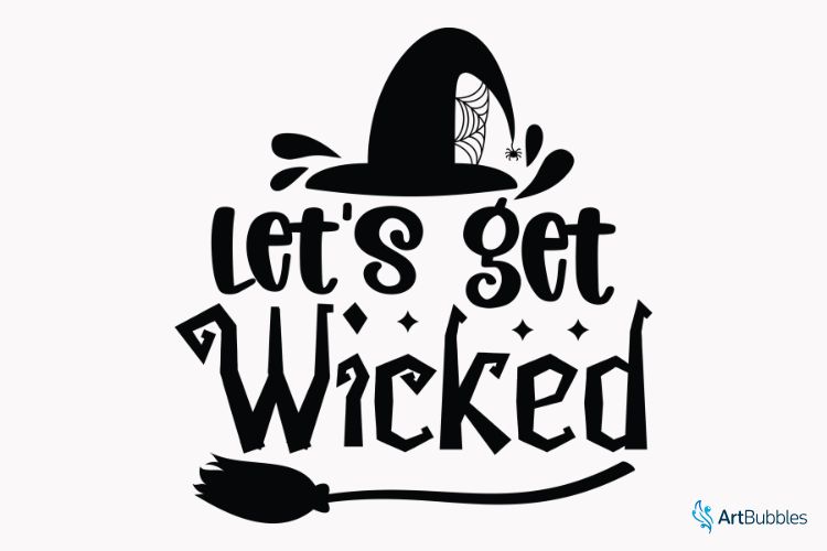 Let's Get Wicked - Halloween SVG Vector