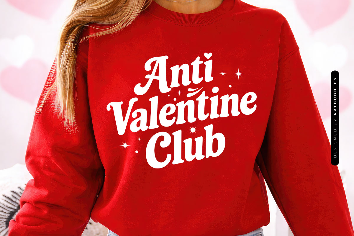 Anti Valentine Club SVG Cut File