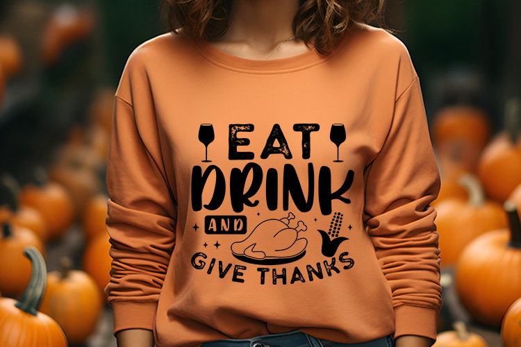 Eat Drink and Give Thanks - Free Thanksgiving Svg Cut File Sweatshirt Mockup Image 2.jpg