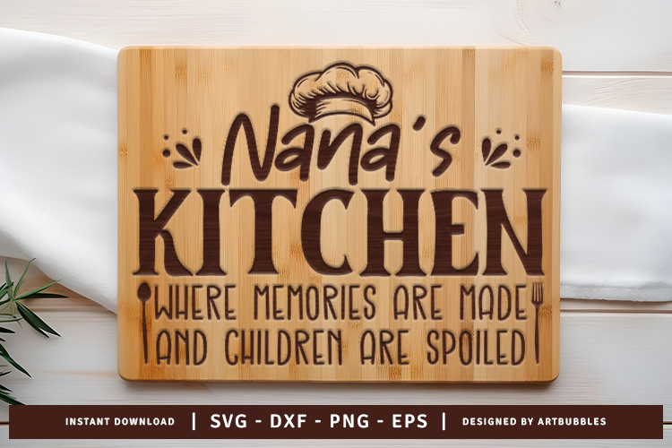 Nana's Kitchen Cutting Board SVG File Image.jpg