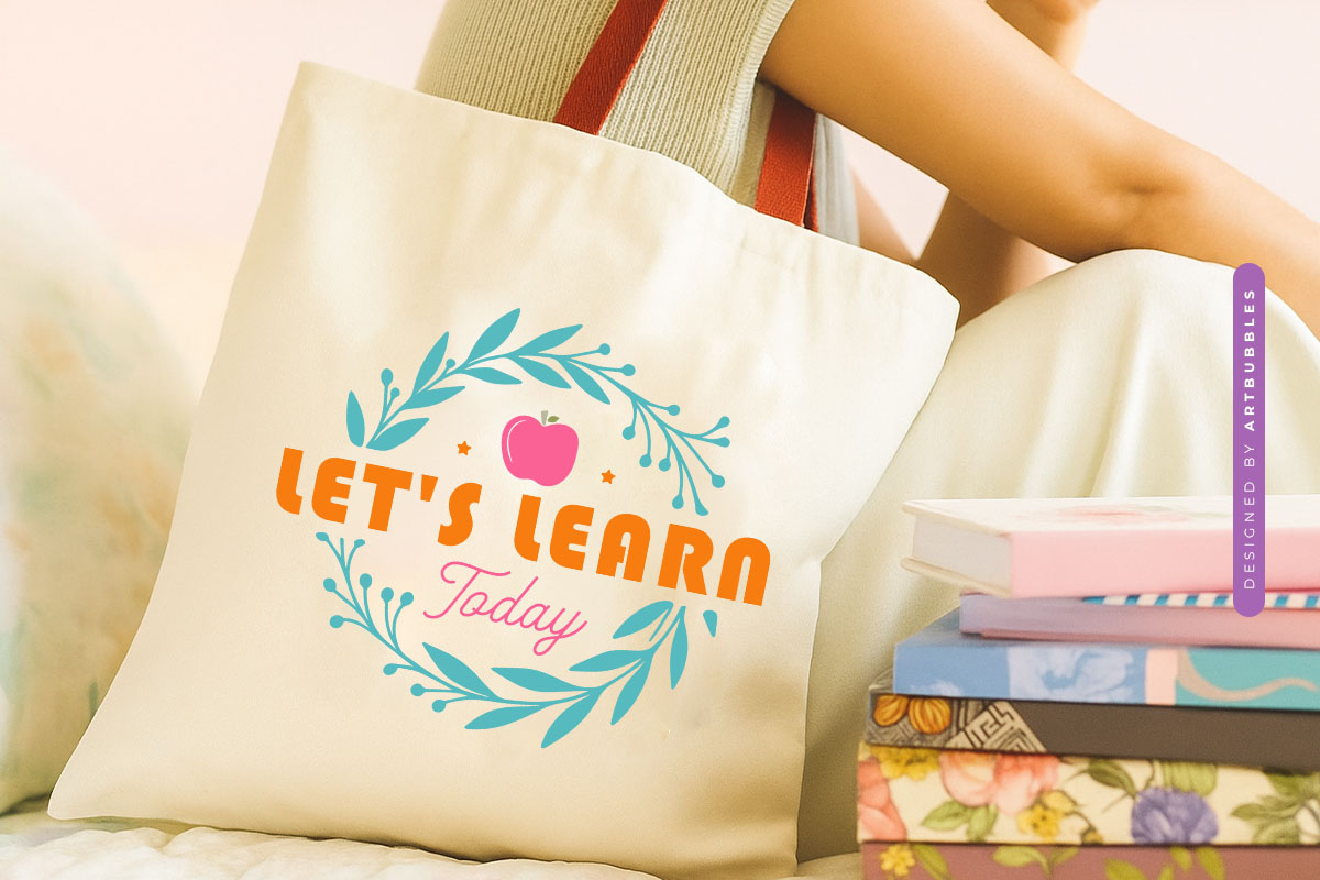 Let's Learn Today - Floral Teacher Gift SVG