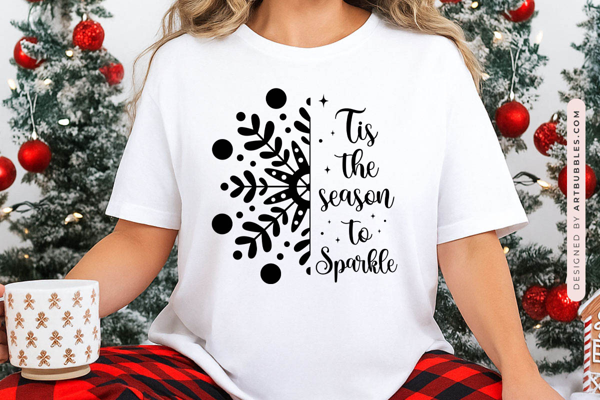 Tis the season to Sparkle - Snowflake Christmas SVG Shirt Mockup image.jpg