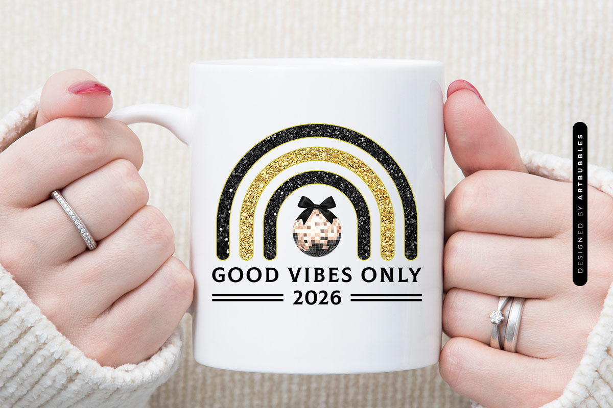 Good Vibes Only 2026 - New Year Sublimation Mug Mockup image (2).jpg