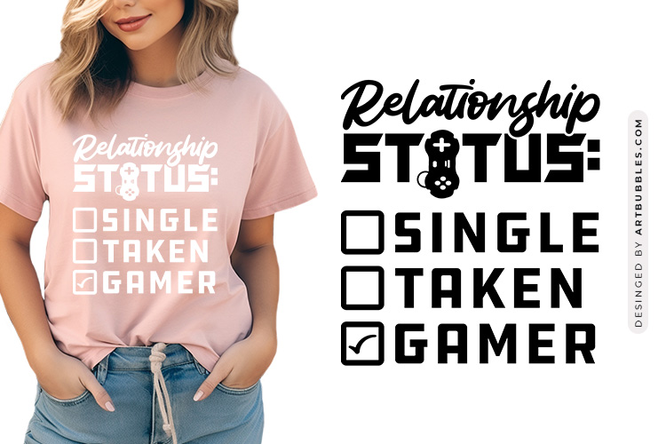 Relationship Status Single Taken Gamer SVG Image.jpg