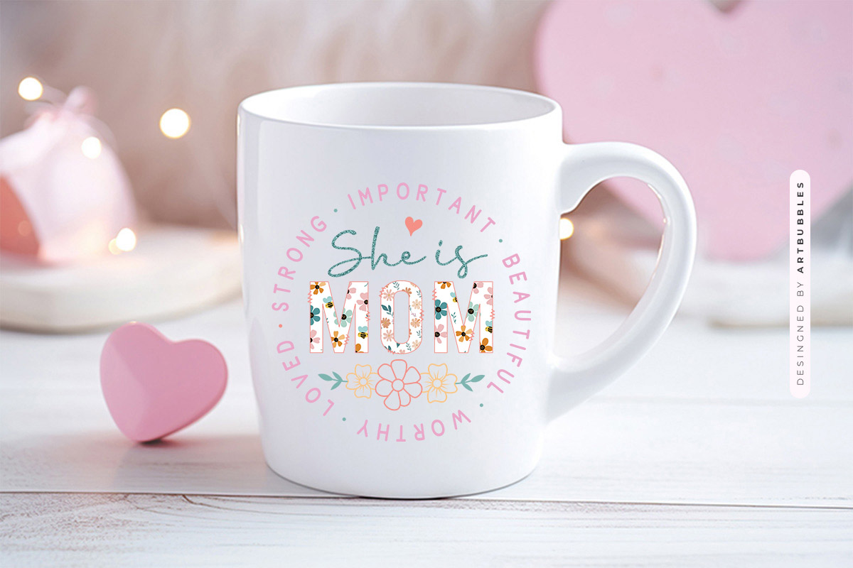 She is Strong Important Beautiful Mom - Mothers Day Png Mug Mockup Image.jpg